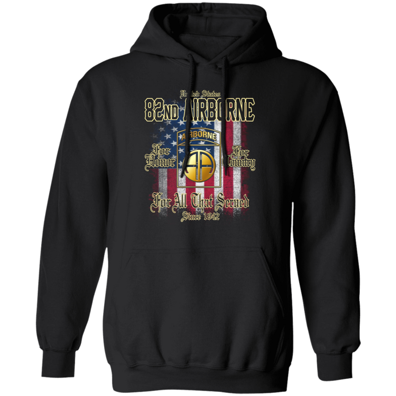 82ND AIRBORNE FOR ALL THAT SERVED SINCE 1942 SHIRT