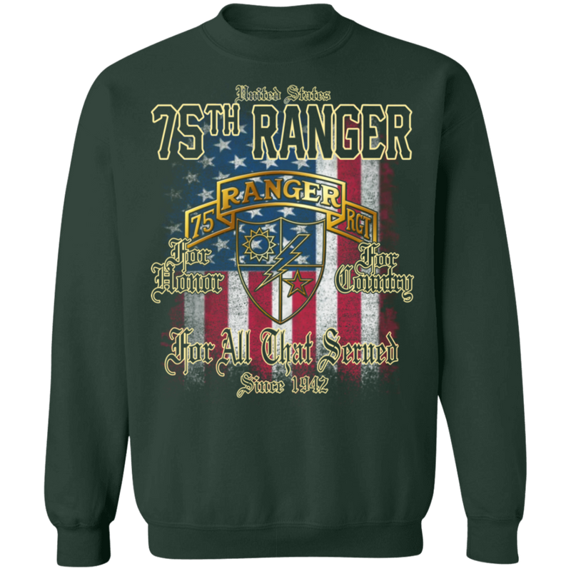 75TH RANGER FOR ALL THAT SERVED SINCE 1942 SHIRT