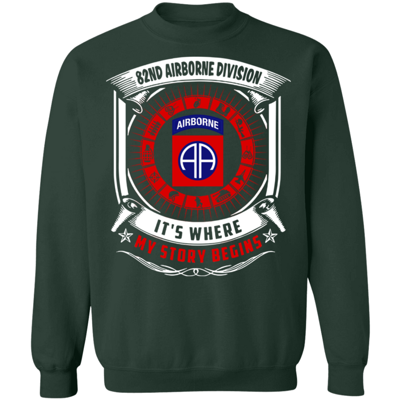 82ND AIRBORNE IT IS WHERE MY STORY BEGINS SHIRT