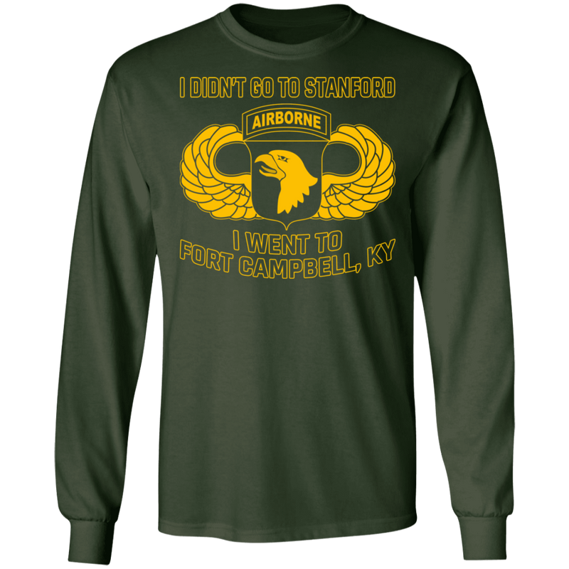 I WENT TO FORT CAMPBELL KY SHIRT