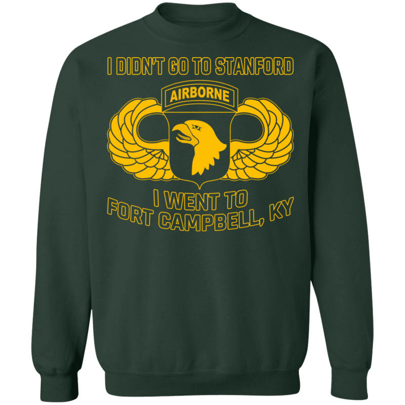 I WENT TO FORT CAMPBELL KY SHIRT