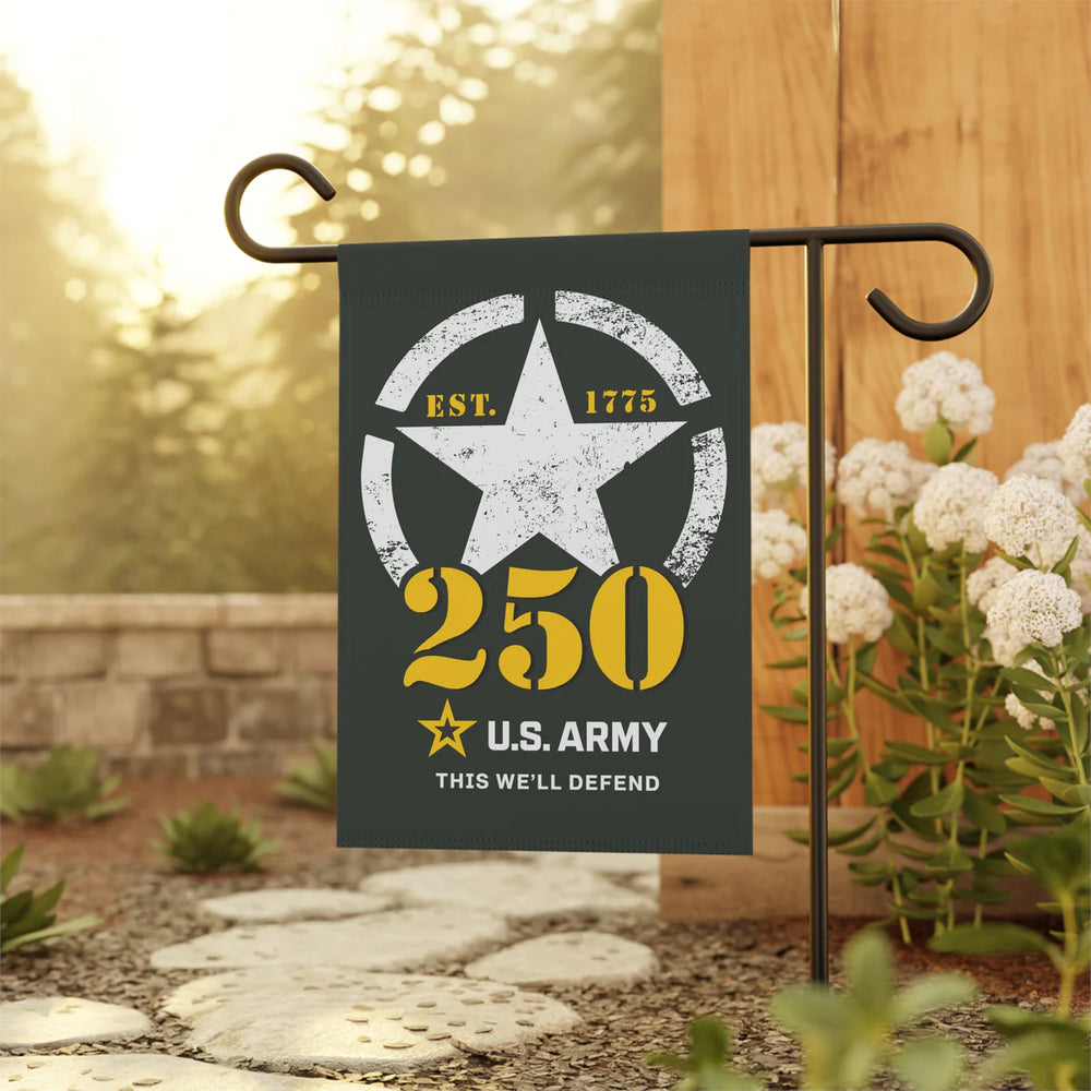 US Army 250th This We'll Defend Garden Flag
