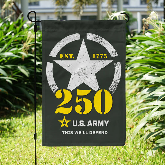 US Army 250th This We'll Defend Garden Flag