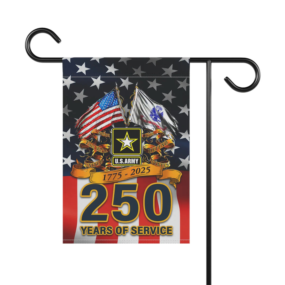 US Army 250 Years Of Service 1775 - 2025 Garden Flag