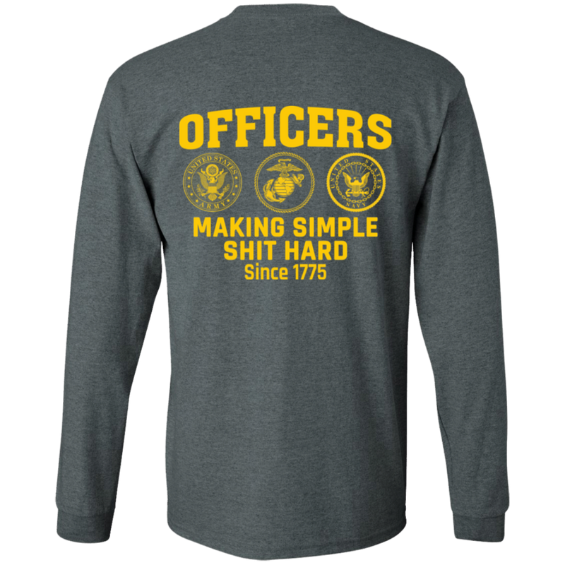 Army Making Simple Shit Hard Officers making simple shit hard shirt back design