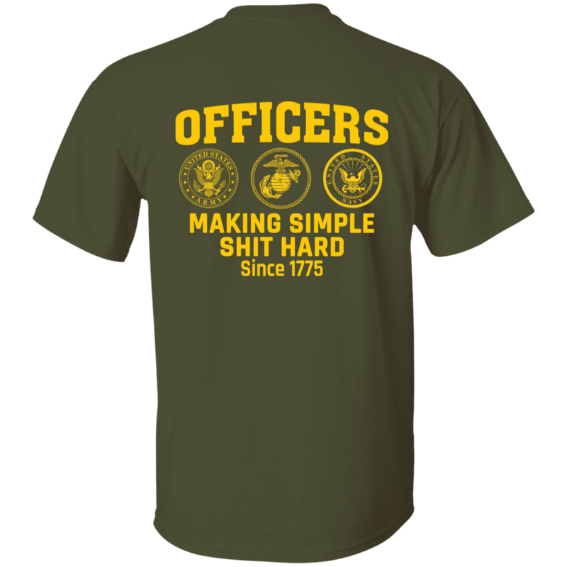 Army Making Simple Shit Hard Officers making simple shit hard shirt
