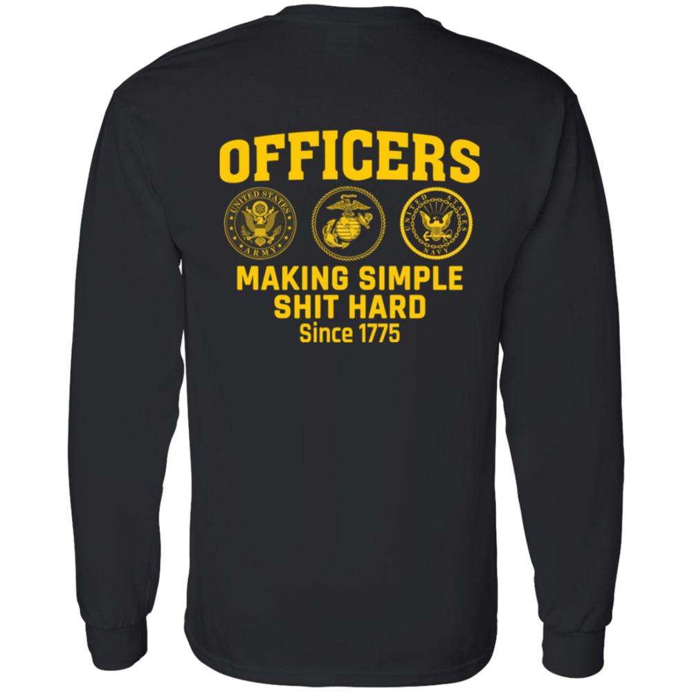 Army Making Simple Shit Hard Officers making simple shit hard shirt back design