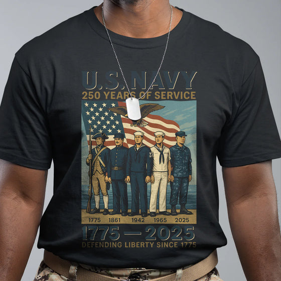 US Navy 250 Years Of Service Defending Liberty Since 1775 Front T-Shirt