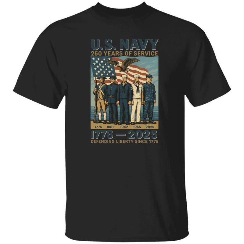 US Navy 250 Years Of Service Defending Liberty Since 1775 Front T-Shirt