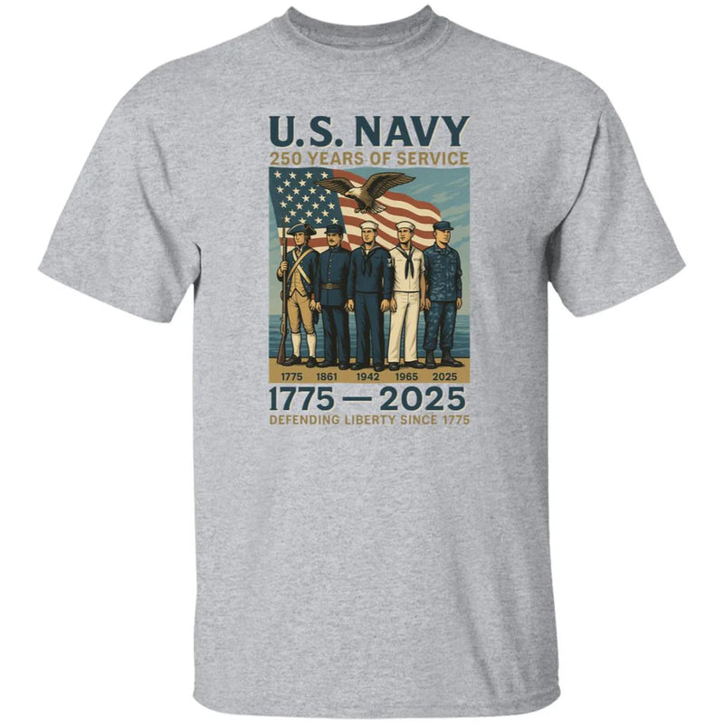 US Navy 250 Years Of Service Defending Liberty Since 1775 Front T-Shirt