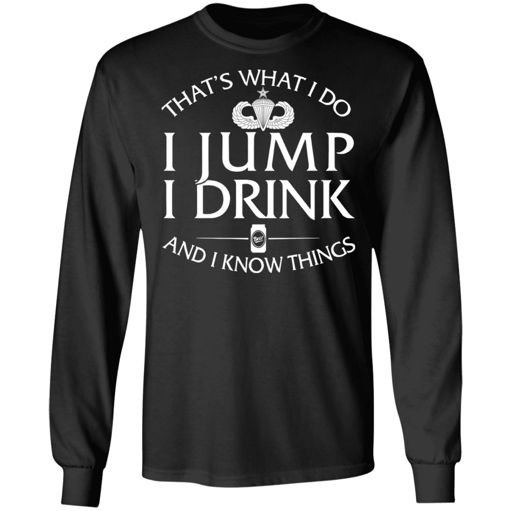 Senior Parachutist Badge I Jump Drink Shirt