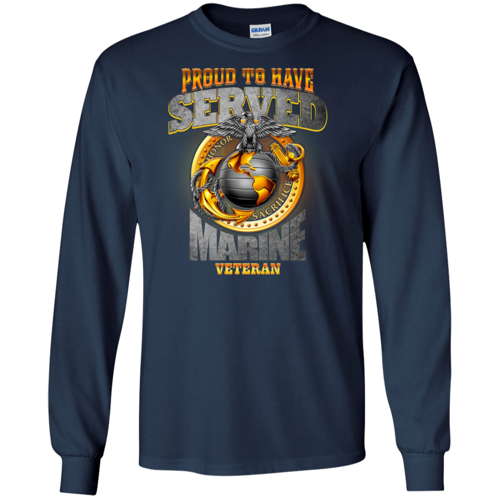 Proud To Have Served Marine Veteran