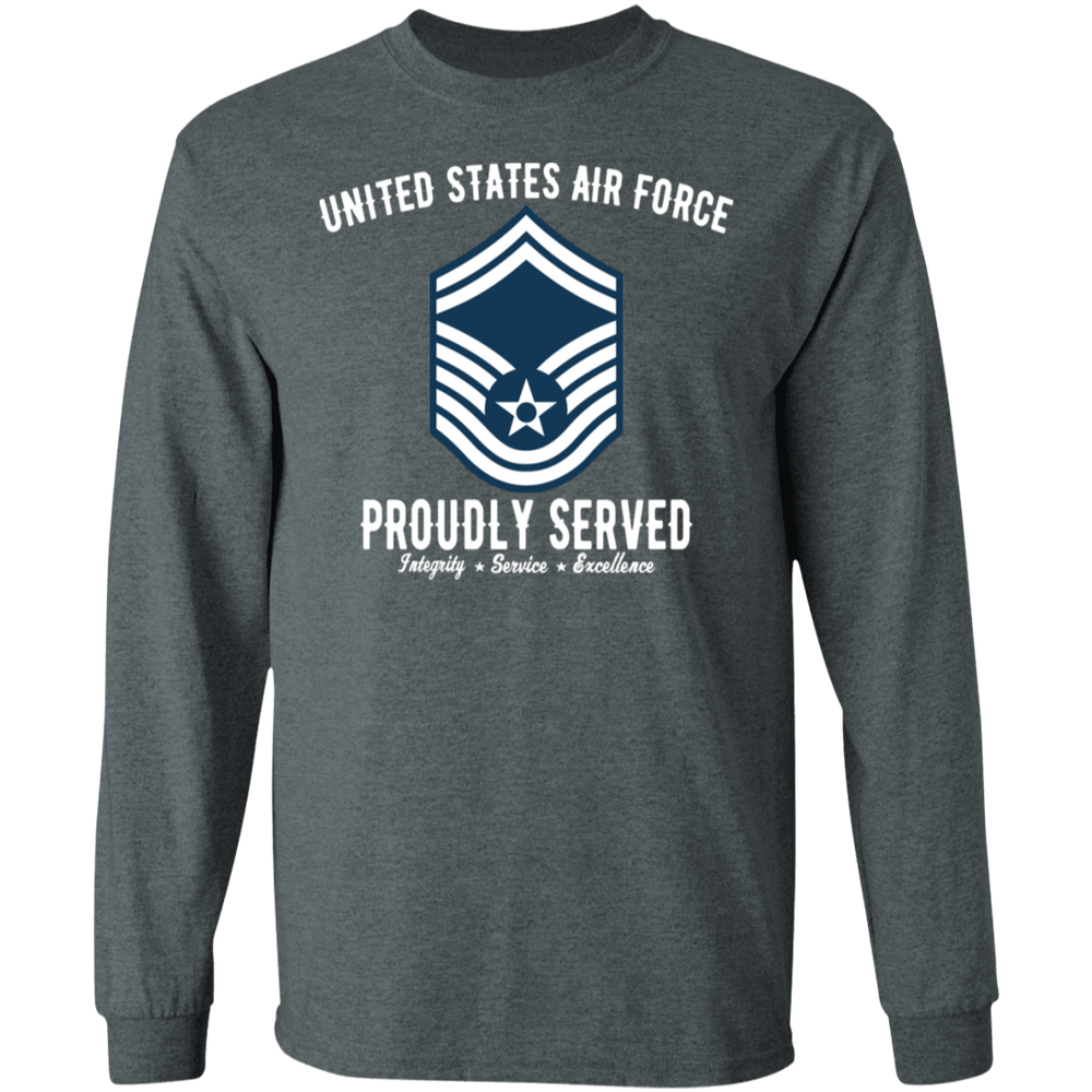 AIR FORCE PROUDLY SERVED E8 SHIRT