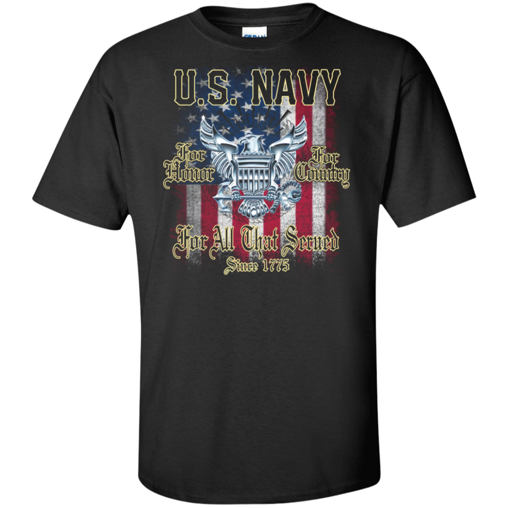 US NAVY FOR ALL THAT SERVED SINCE 1775 SHIRT