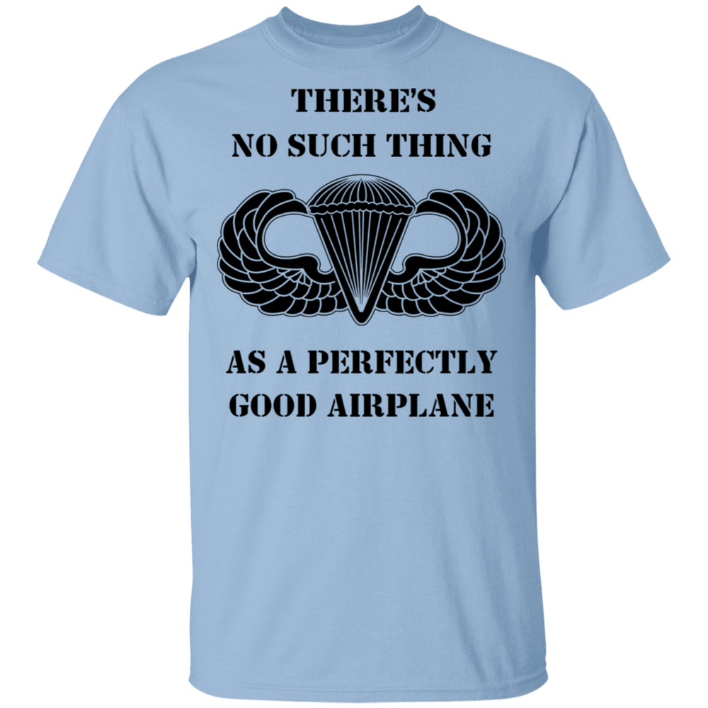 A PERFECTLY GOOD AIRPLANE  SHIRT