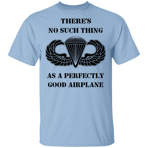 A PERFECTLY GOOD AIRPLANE  SHIRT