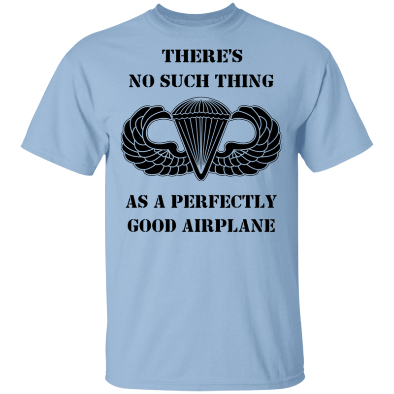 A PERFECTLY GOOD AIRPLANE  SHIRT