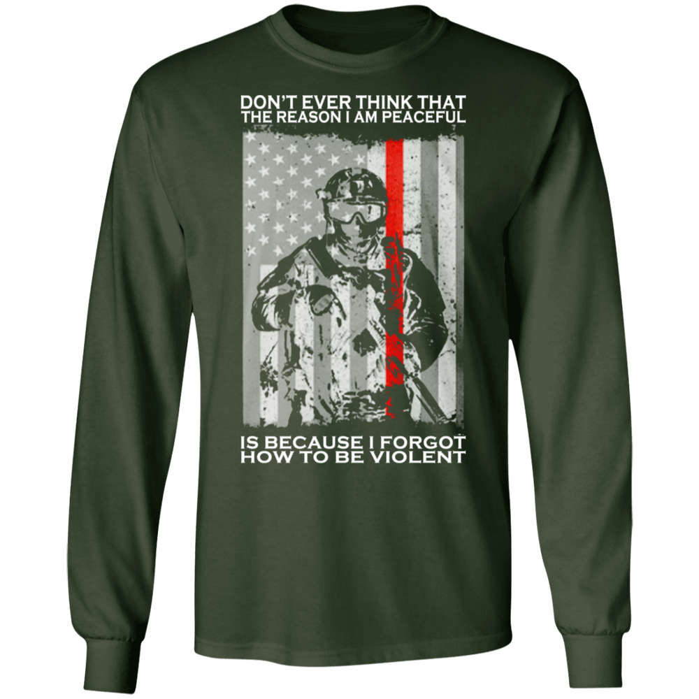 BECAUSE I FORGOT HOW TO BE VIOLENT SHIRT