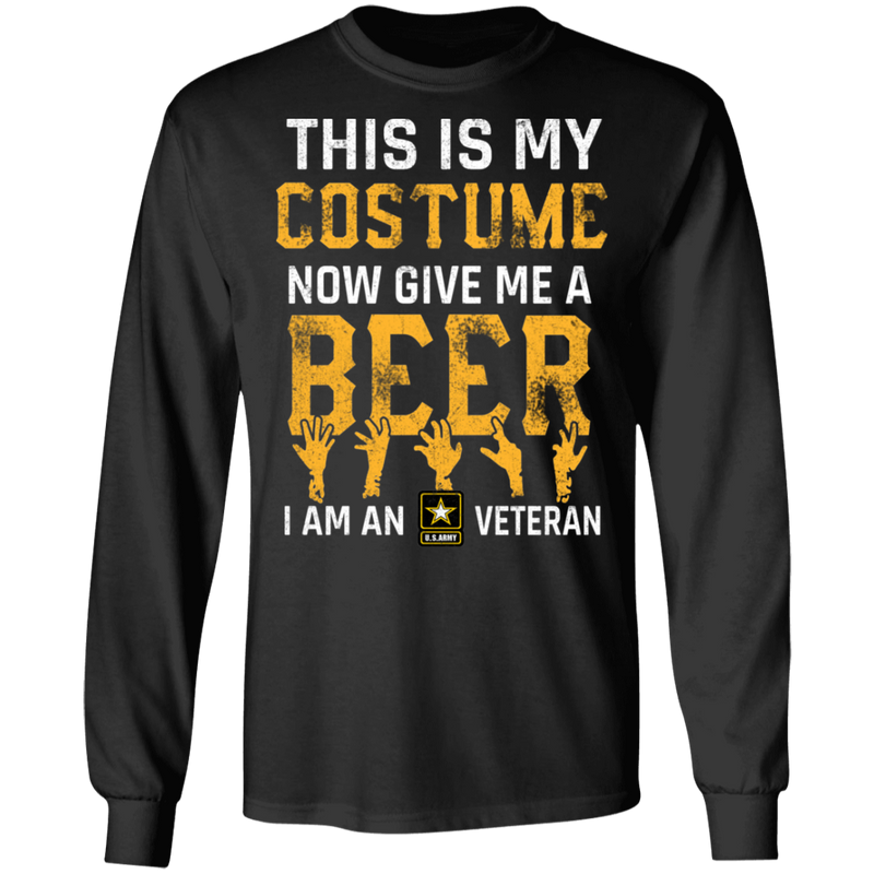 GIVE ME A BEER I AM AN ARMY VET SHIRT