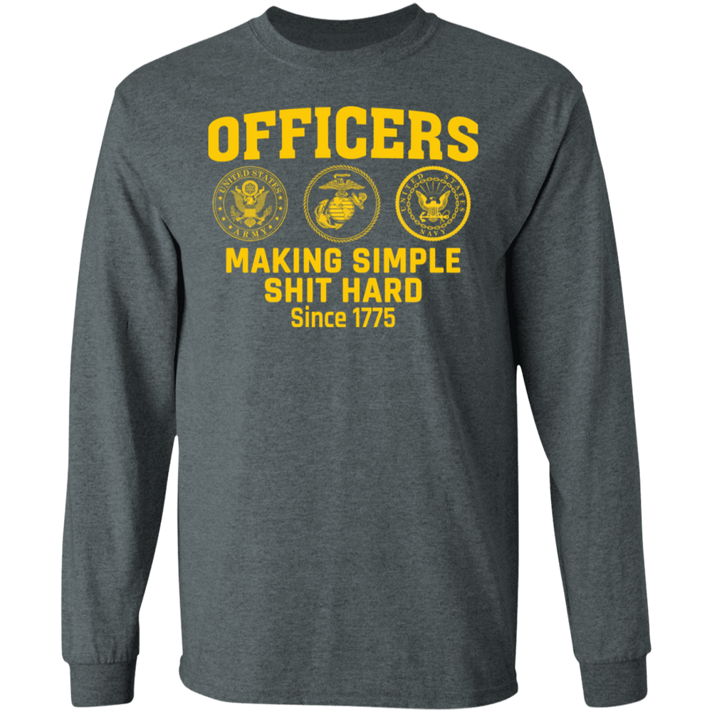 Officers Making Simple Shit Hard Shirt