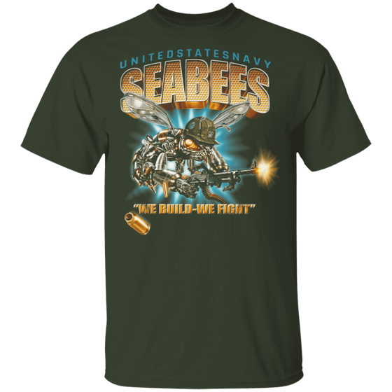 USN SEABEES WE BUILD WE FIGHT SHIRT
