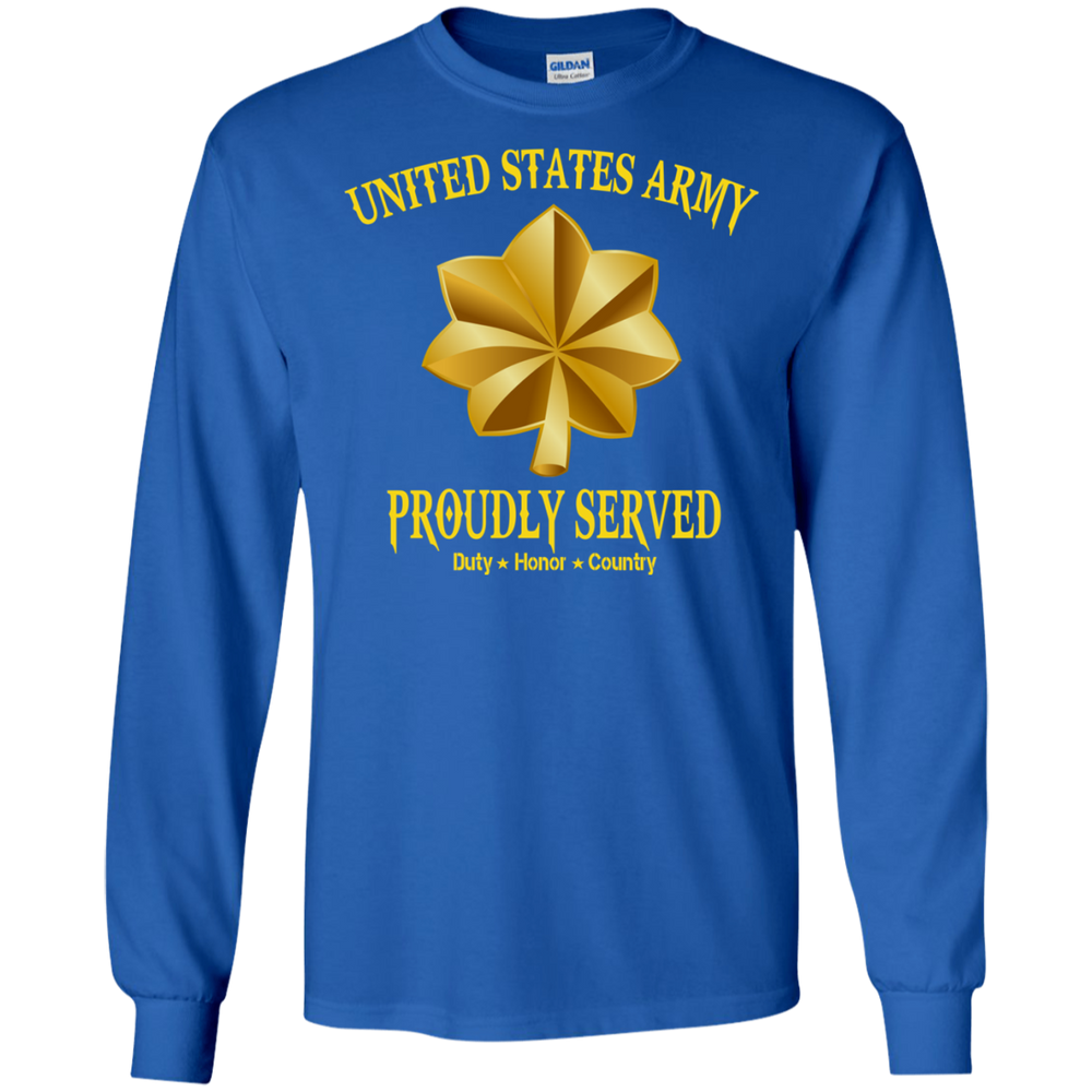 Army Major Proudly Served Shirt