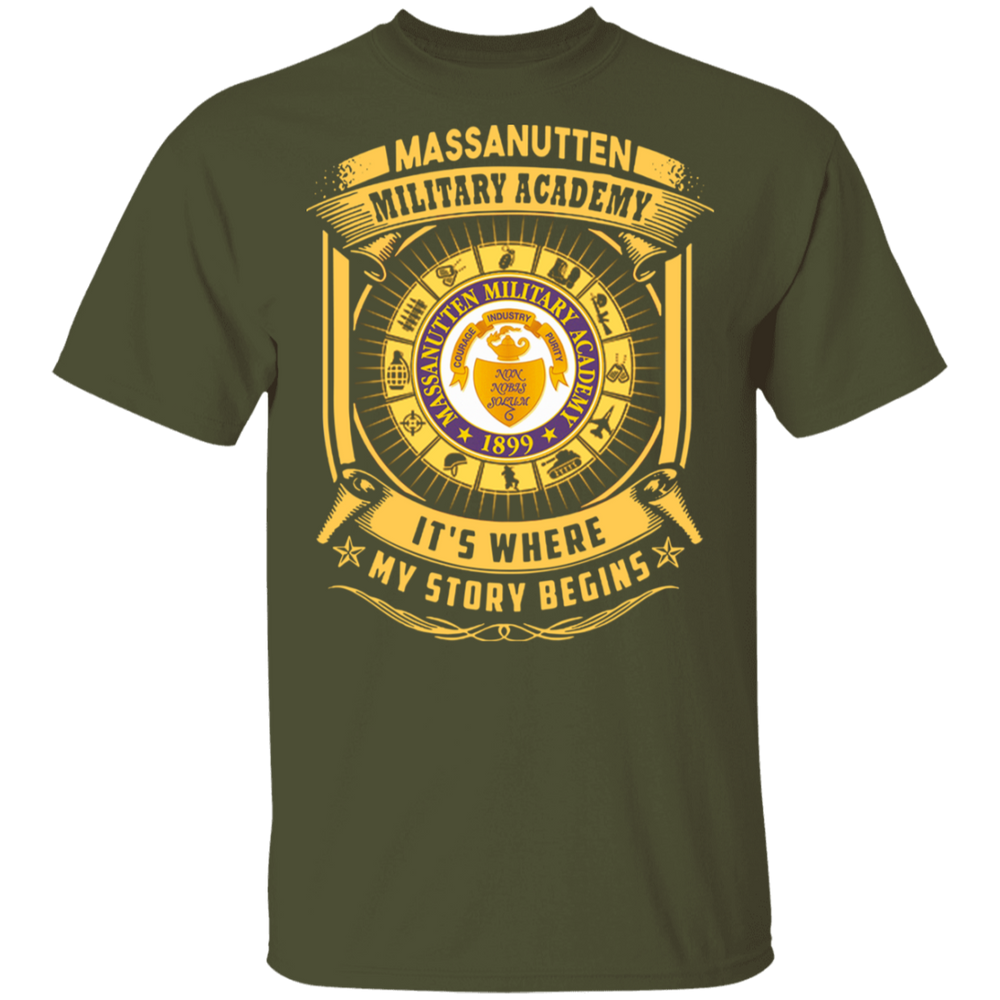 MASSANUTTEN MILITARY ACADEMY IT IS WHERE MY STORY BEGINS SHIRT
