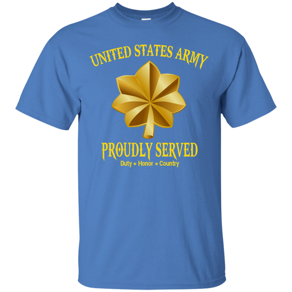 Army Major Proudly Served Shirt