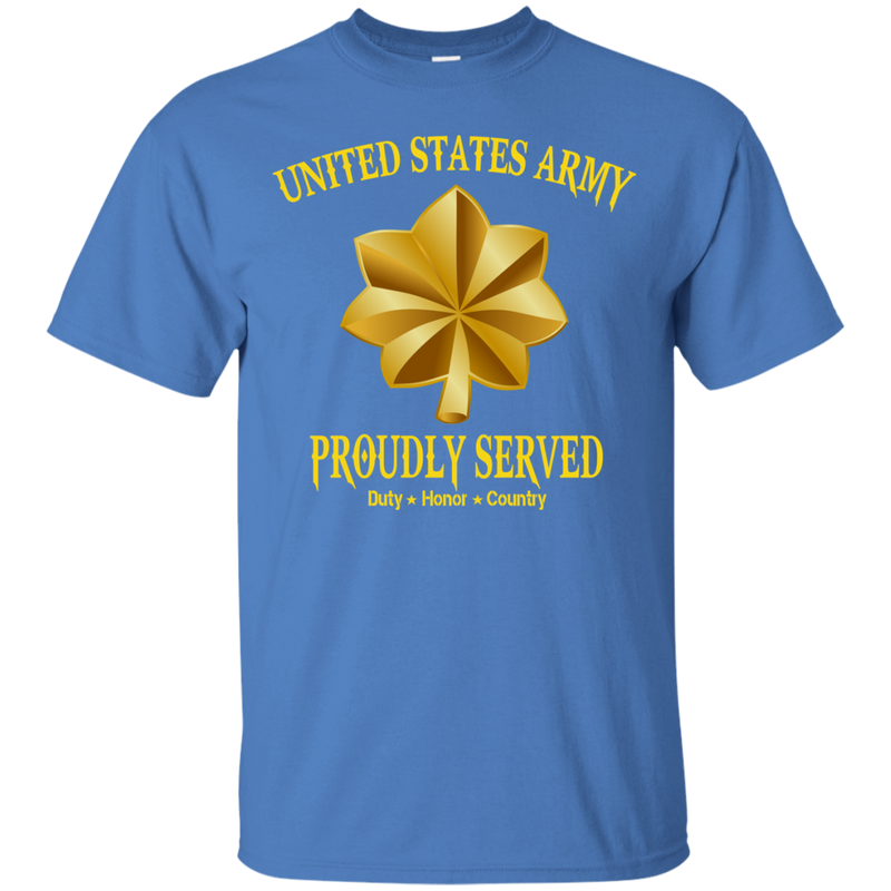 Army Major Proudly Served Shirt