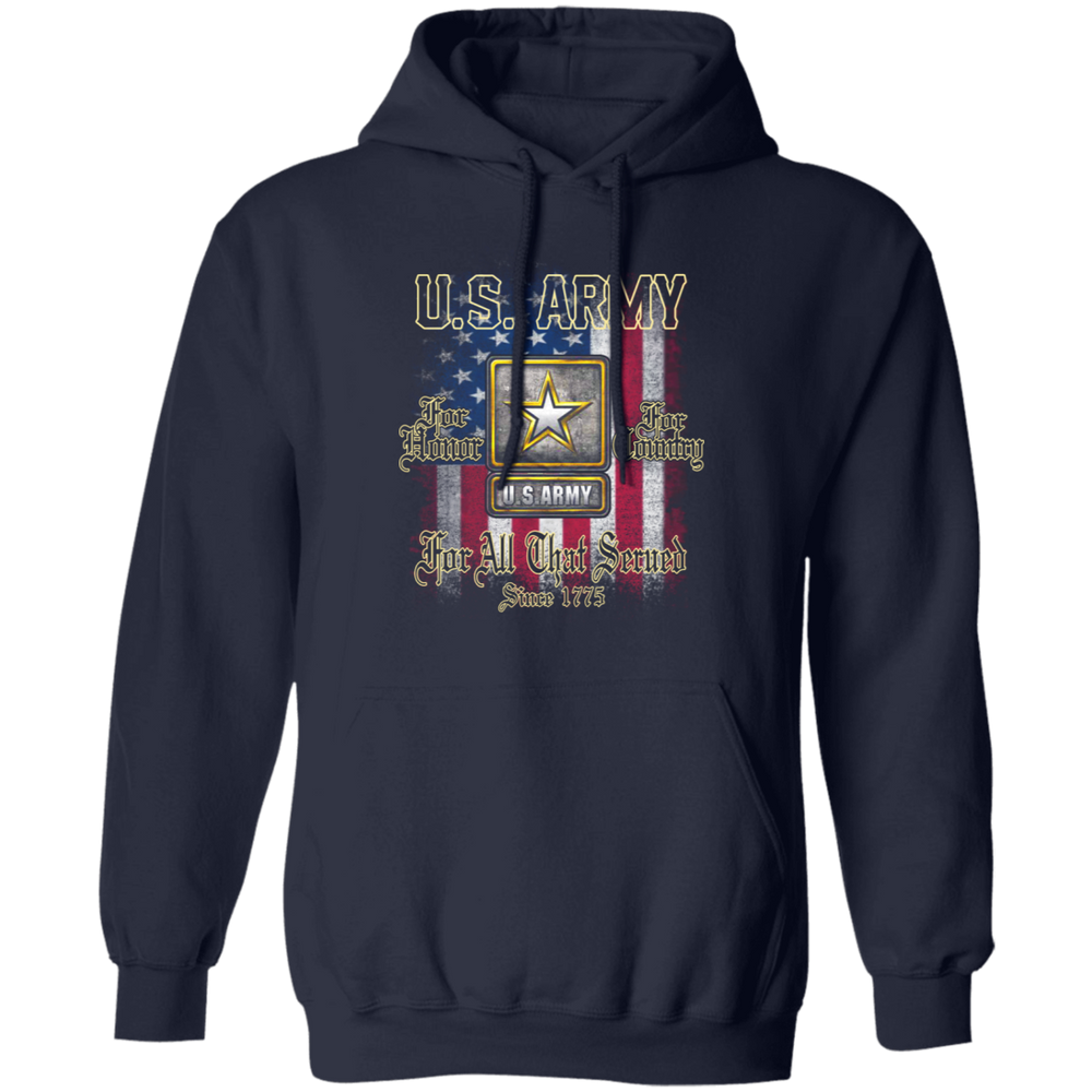 US ARMY FOR ALL THAT SERVED SINCE 1775 SHIRT