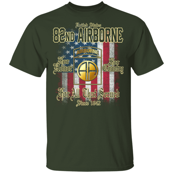 82ND AIRBORNE FOR ALL THAT SERVED SINCE 1942 SHIRT
