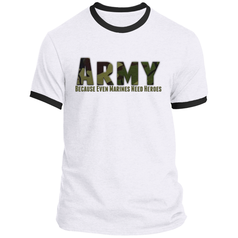 ARMY CAMO BECAUSE EVEN MARINES NEED HEROES SHIRT