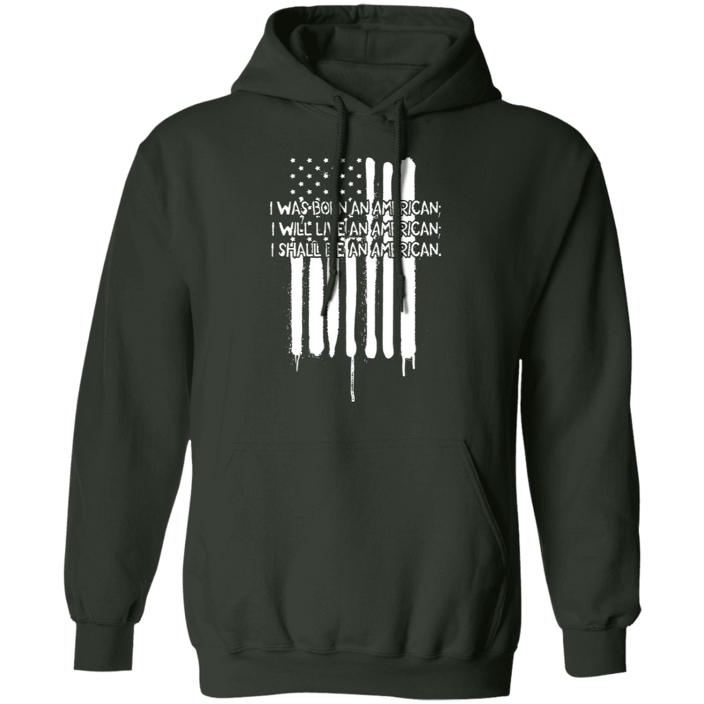 I WAS BORN AN AMERICAN SHIRT