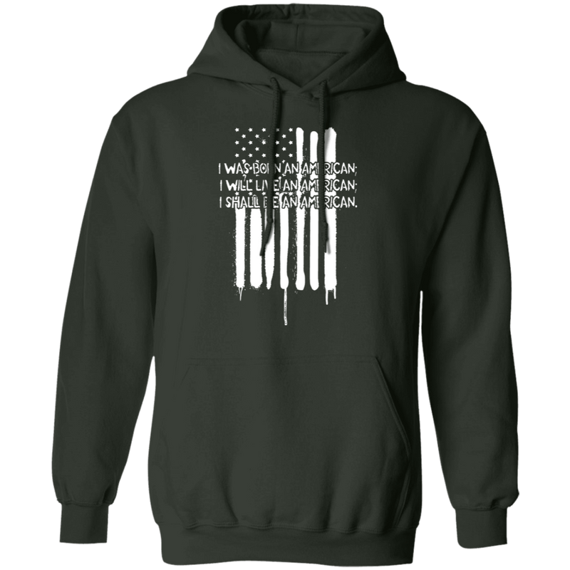 I WAS BORN AN AMERICAN SHIRT