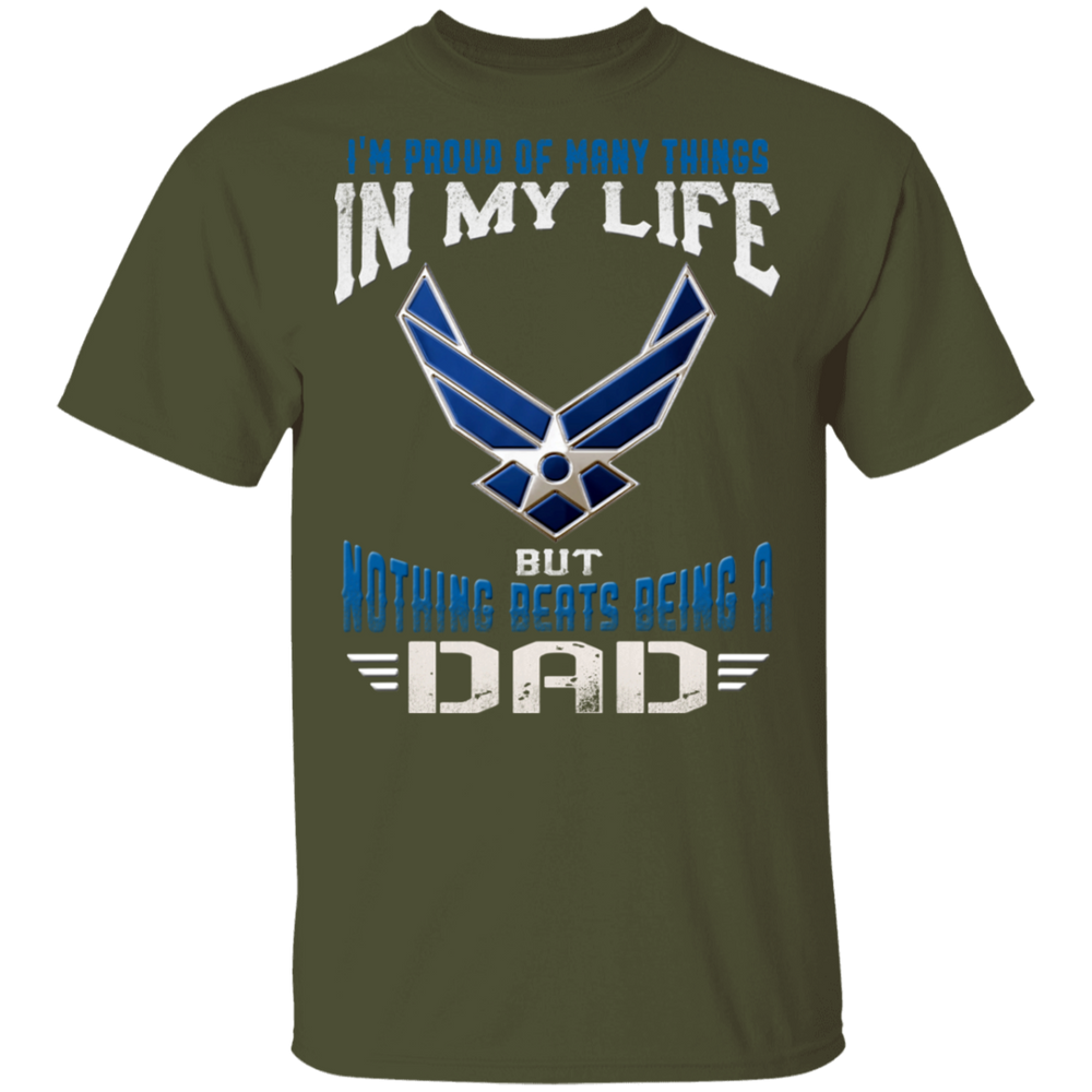 NOTHING BEATS BEING AN AIR FORCE DAD SHIRT