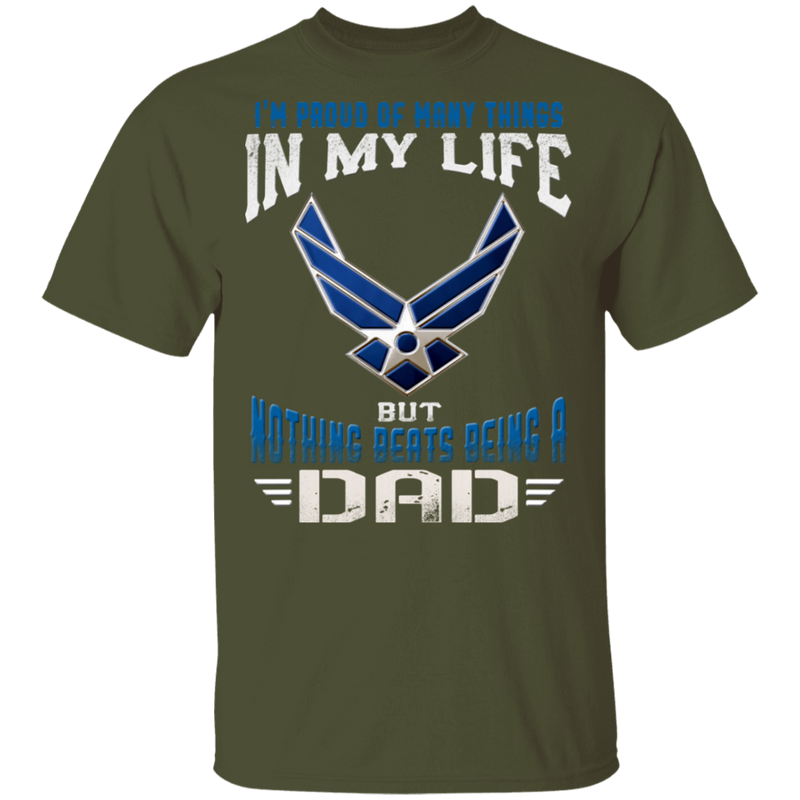 NOTHING BEATS BEING AN AIR FORCE DAD SHIRT