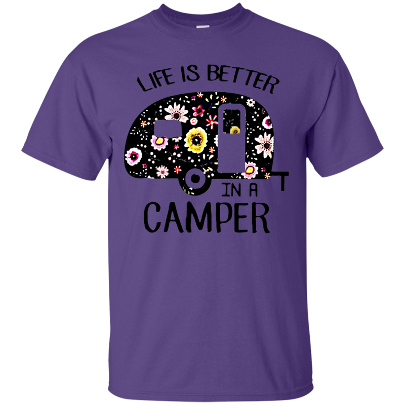 Life is better in a camper flower shirt