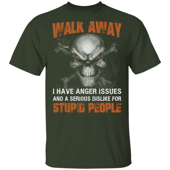 WALK AWAY STUPID PEOPLE SHIRT
