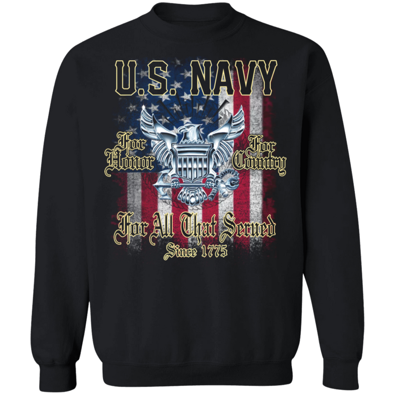 US NAVY FOR ALL THAT SERVED SINCE 1775 SHIRT