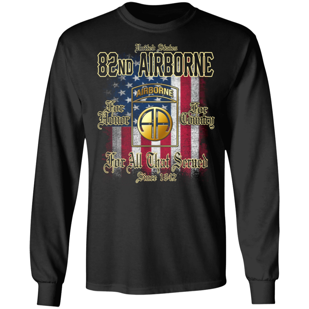 82ND AIRBORNE FOR ALL THAT SERVED SINCE 1942 SHIRT