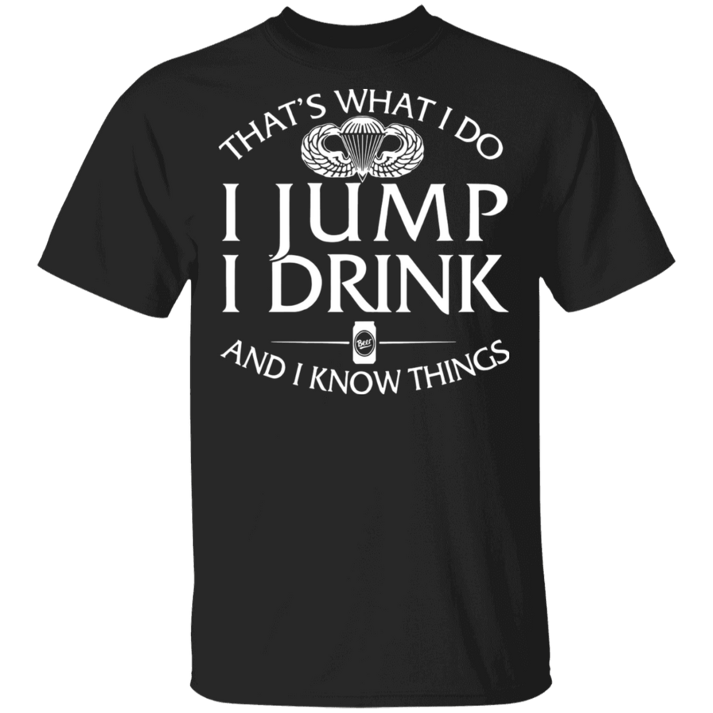 Basic Parachutist Badge I Jump Drink Shirt