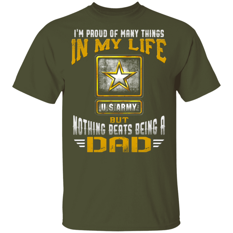 NOTHING BEATS BEING AN ARMY DAD SHIRT