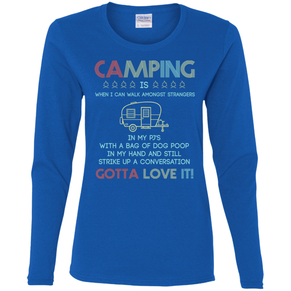 Camping Gotta Love It