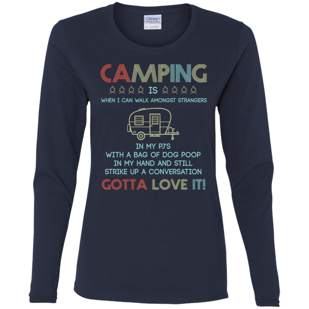 Camping Gotta Love It