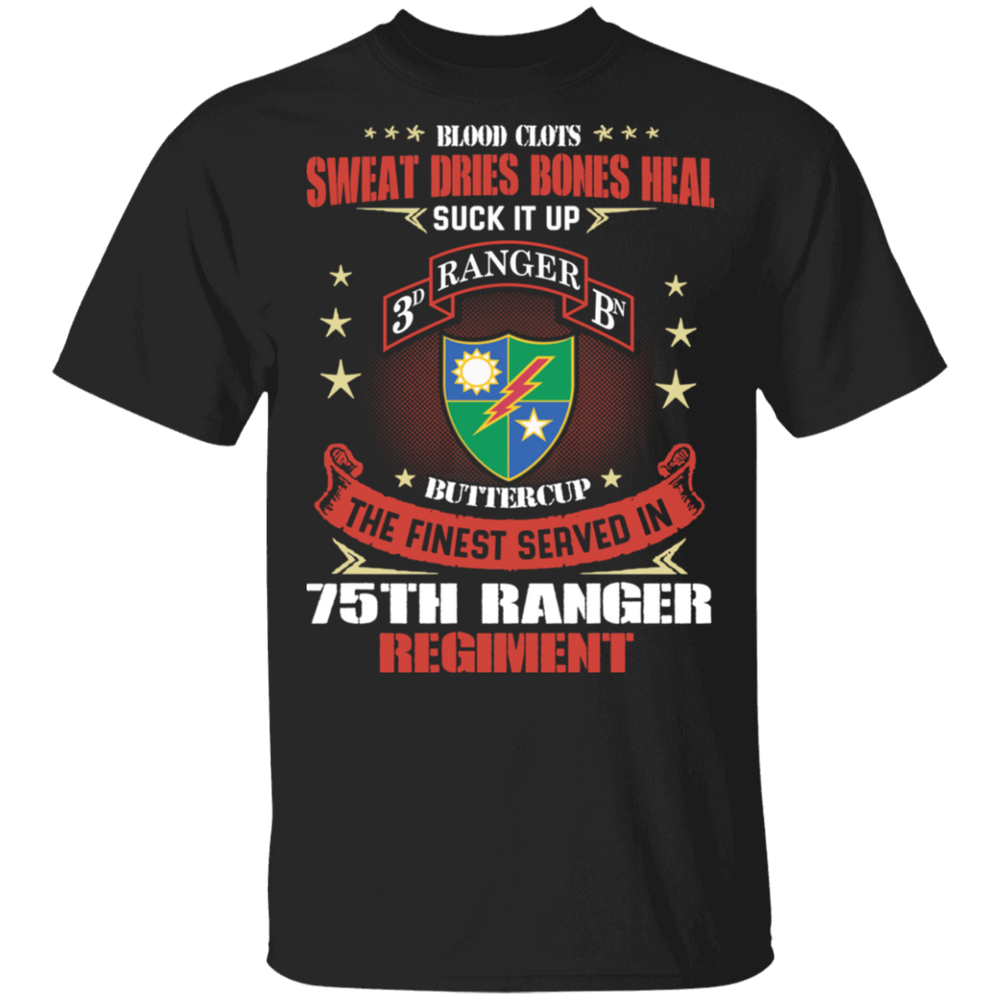 THE FINEST SERVED IN 75TH RANGER REGIMENT SHIRT