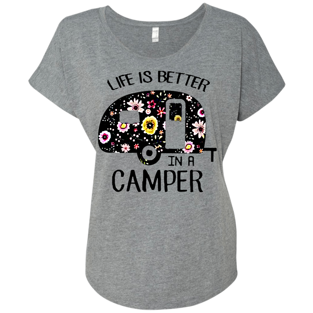 Life is better in a camper flower shirt