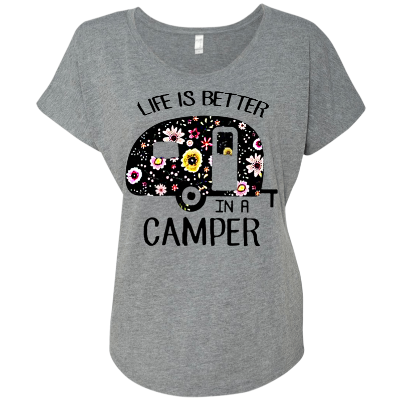 Life is better in a camper flower shirt