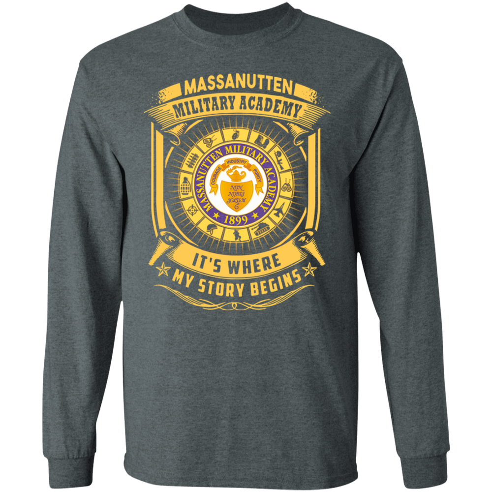 MASSANUTTEN MILITARY ACADEMY IT IS WHERE MY STORY BEGINS SHIRT