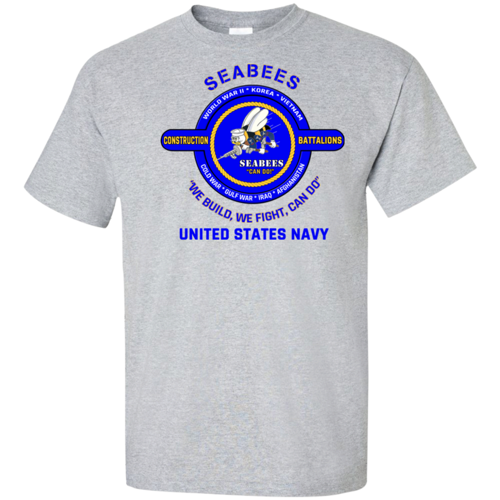 USN SEABEES WE FIGHT WE BUILD CAN DO SHIRT