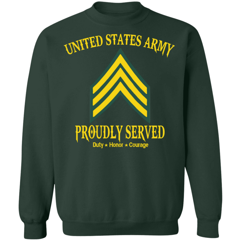 US ARMY PROUDLY SERVED E5 SHIRT